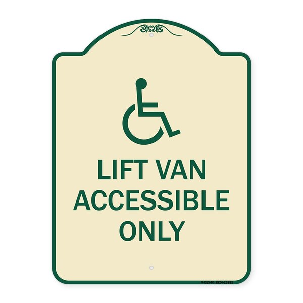 Signmission Lift Van Accessible W/ Updated Isa Heavy-Gauge Aluminum Architectural Sign, 24" x 18", TG-1824-23885 A-DES-TG-1824-23885 - main